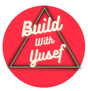 Build With Yusef